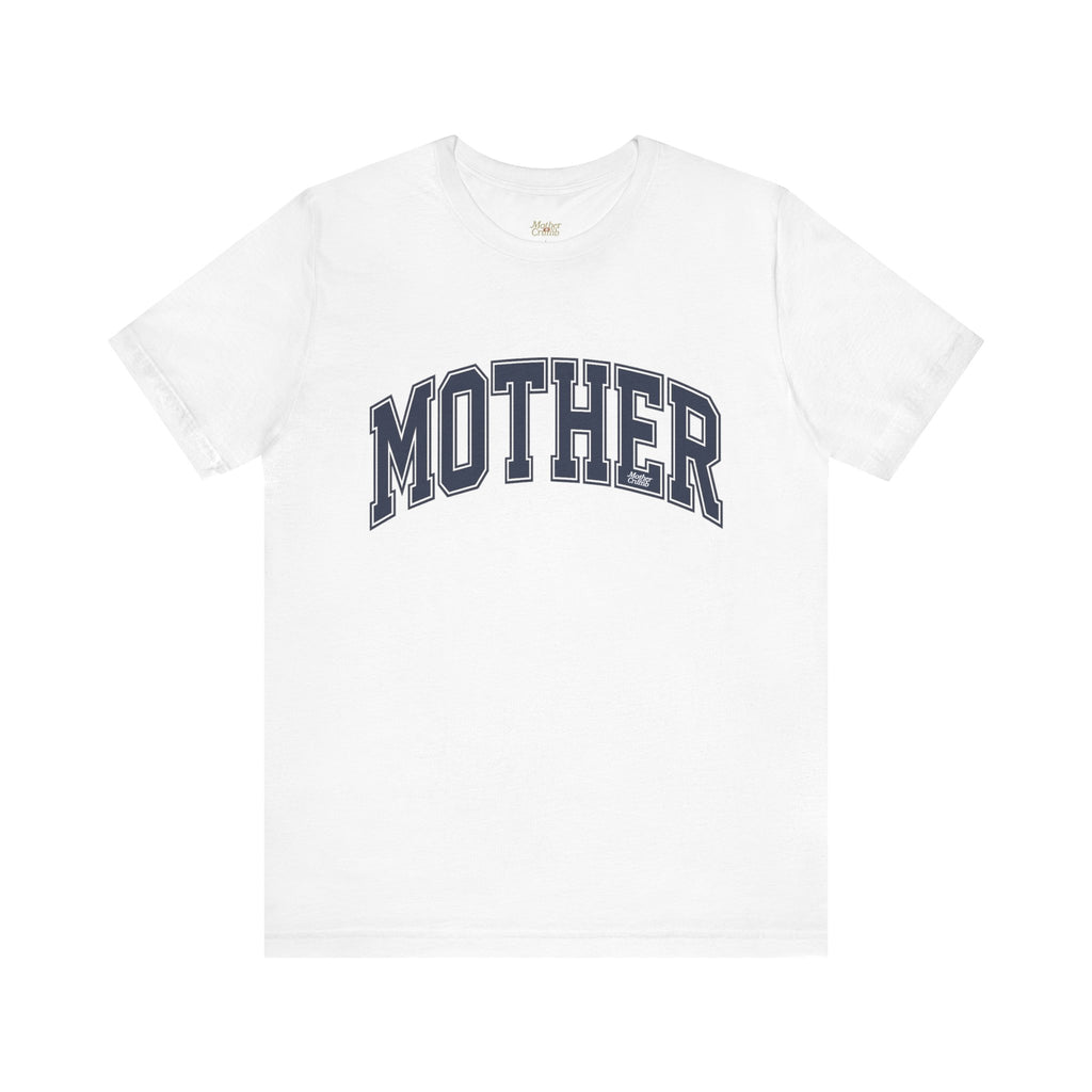 The Varsity Mother Tee