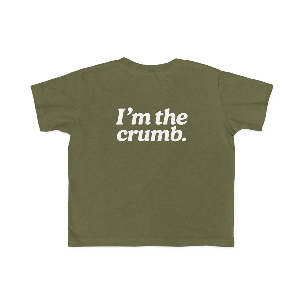 I'm the Crumb Toddler Tee